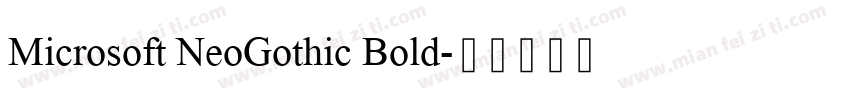 Microsoft NeoGothic Bold字体转换